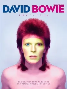 David Bowie 1947-2016 Piano, Vocal and Guitar Noten