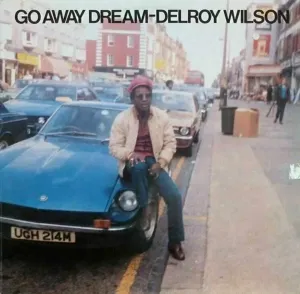 Delroy Wilson - Go Away Dream (LP) #119482