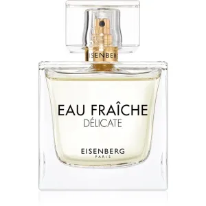 Eisenberg Eau Fraîche Délicate Eau de Parfum für Damen 100 ml