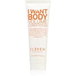 Eleven Australia I Want Body Volume Conditioner Conditioner für mehr Volumen bei feinem Haar 50 ml