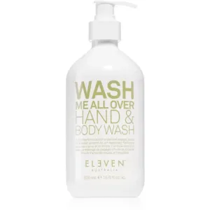 Eleven Australia Wash Me All Over Hand & Body Wash pflegendes Duschgel für Hände und Körper 500 ml