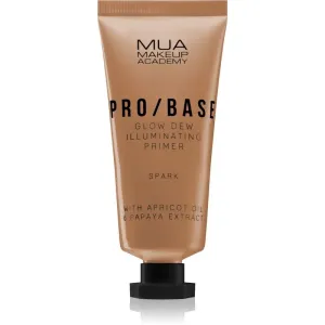 MUA Makeup Academy PRO/BASE Glow Dew aufhellender Make-up Primer Farbton Spark 30 ml