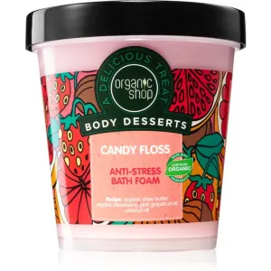Organic Shop Anti-Stress-Badeschaum Candy Floss (Anti-Stress Bath Foam) 450 ml