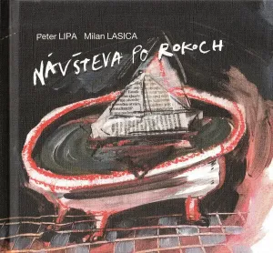 Peter Lipa / Milan Lasica - Návšteva Po Rokoch (CD)