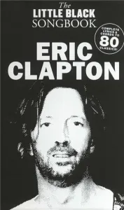 The Little Black Songbook Eric Clapton Noten
