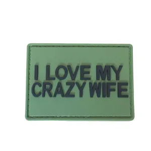 WARAGOD I love my crazy wife PVC Applikation, grün